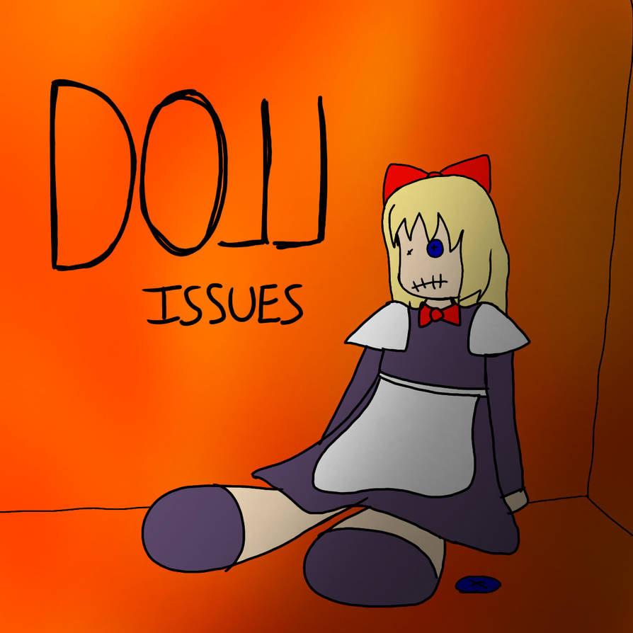 Doll issues (Korn) by ArcadeFan1090 on DeviantArt