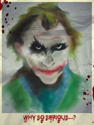 Why so serious________