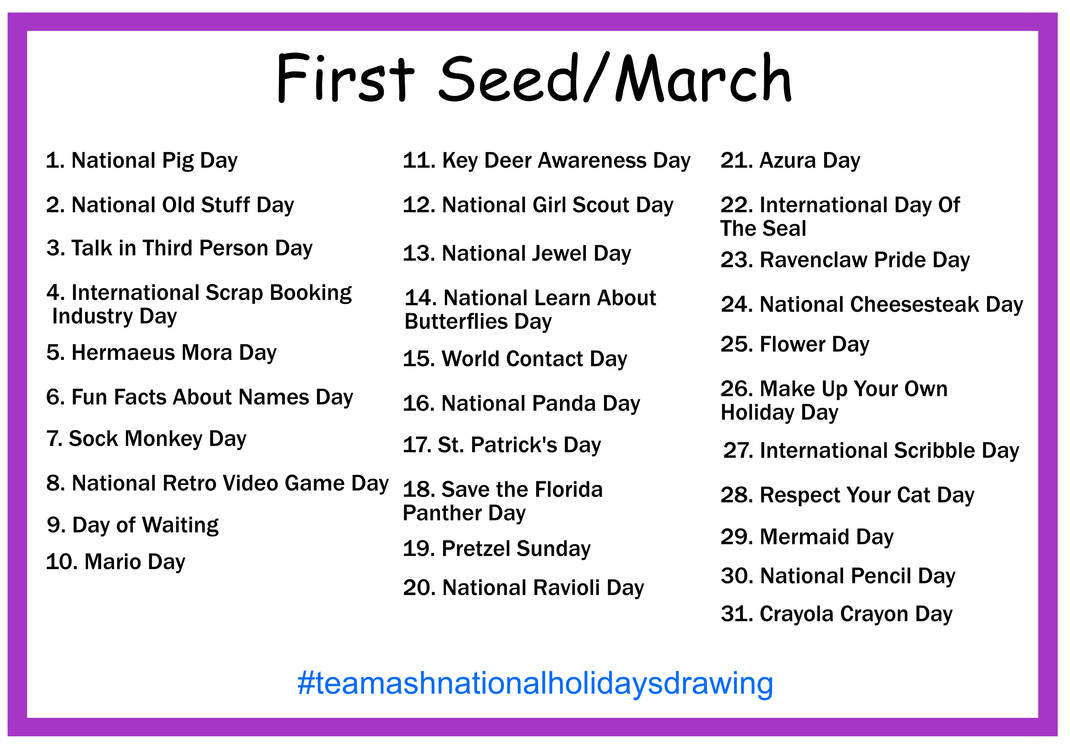 Friday In March National and Holidays: March by TeamAshArtist on DeviantArt