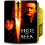 Hide and Seek (2005)