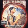 Silkk The Shocker - My World, My Way (2000)