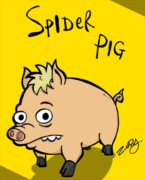 Spoderpig spider pig spider pig by ZoDy on DeviantArt