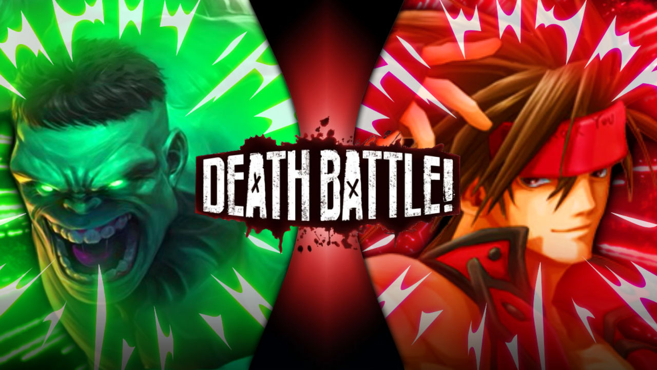 Hulk vs Sol Badguy (Marvel vs Guilty Gear) by EternalAshen on DeviantArt