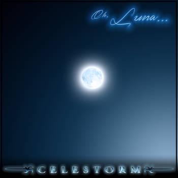 Celestorm ''Oh, Luna'' Cover