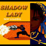 shadow lady