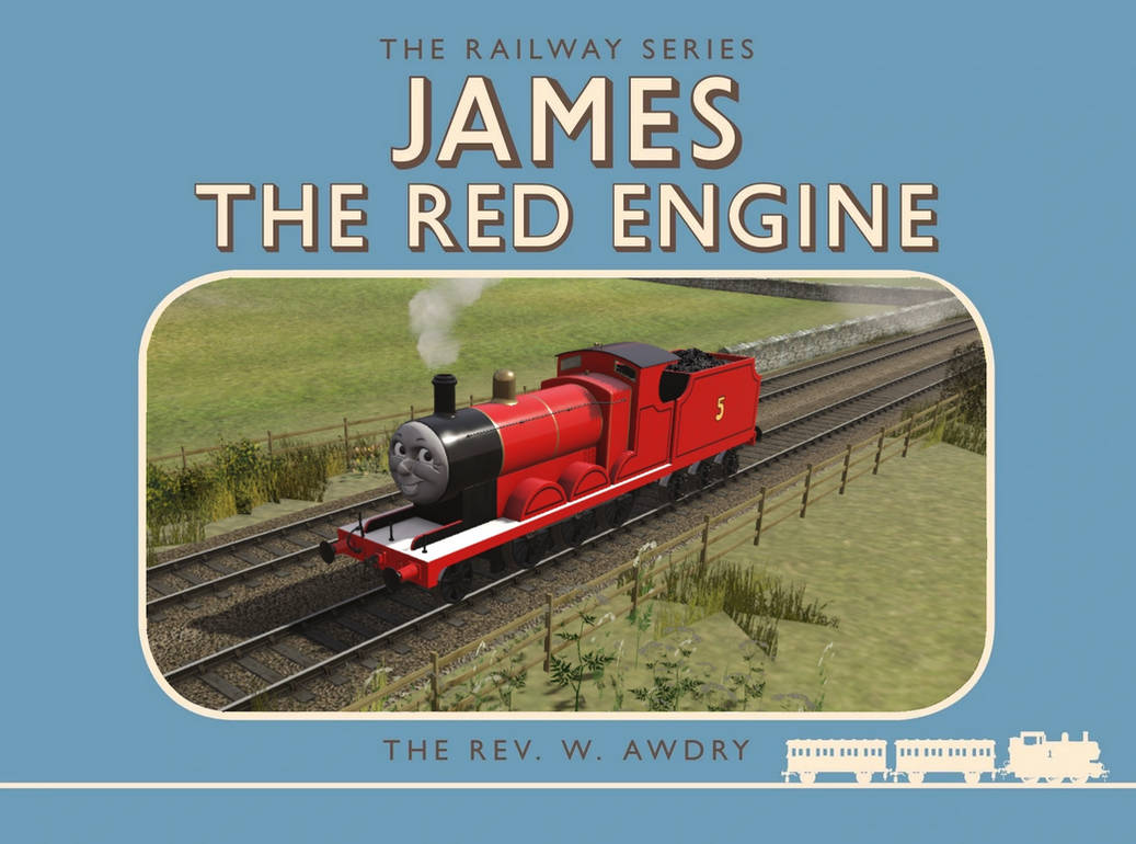 The Railway Series No.3 - James The Red Engine by Subiaboard on DeviantArt