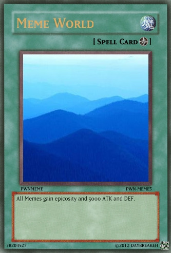 Meme World Yugioh card