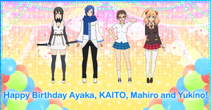 Happy Birthday, Ayaka, KAITO, Mahiro and Yukino!