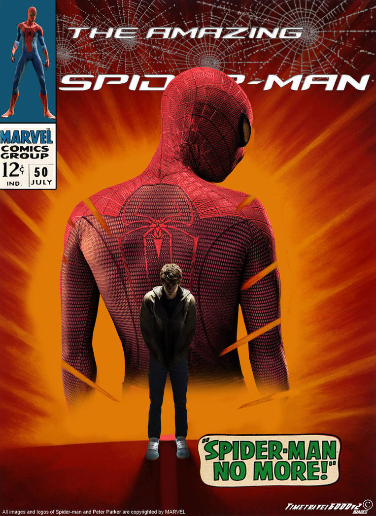 The Amazing Spider-man Cover: No more Spider-man by Timetravel6000v2 on  DeviantArt