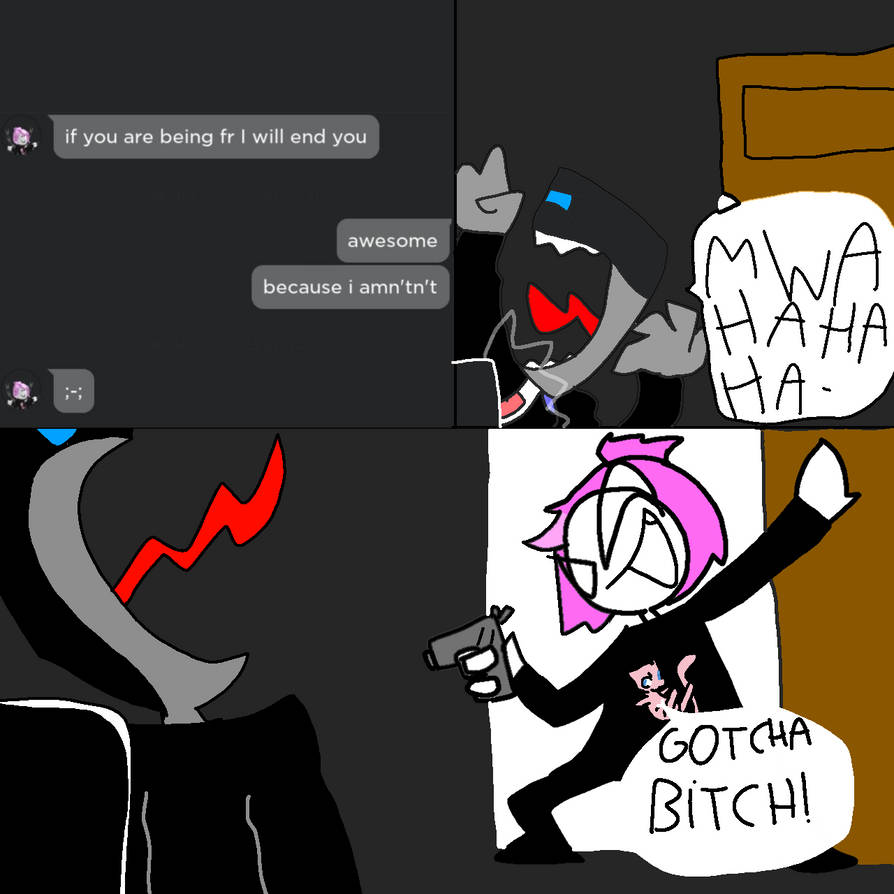 Gotcha by PrizeGetter2501 on DeviantArt