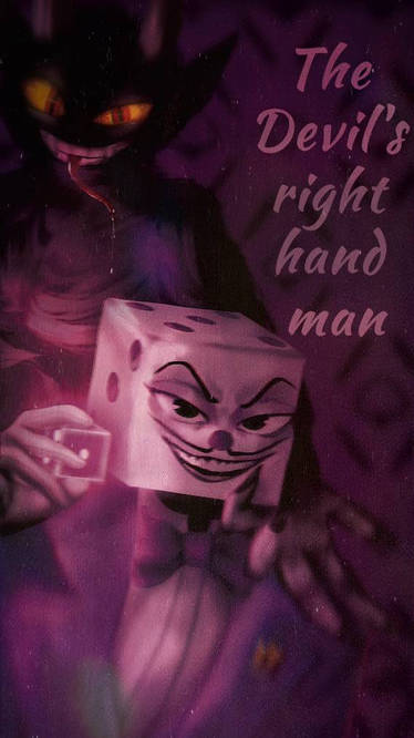 Right Hand Man (King Dice x Devil) - Fan Art / Announcement - Wattpad