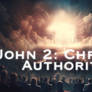 John 2: Christ's Authority