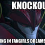 Knockout and his fangirls
