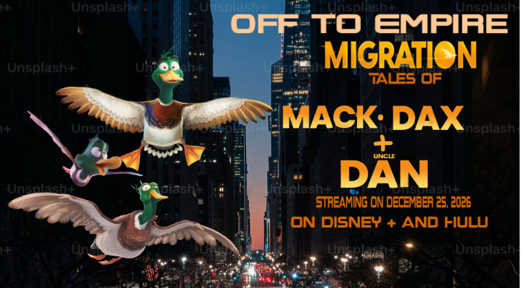 Migration: Tales of Mack, Dax + Uncle Dan poster by LilyNina2012 on ...