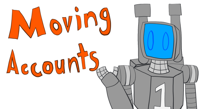 Moving Accounts