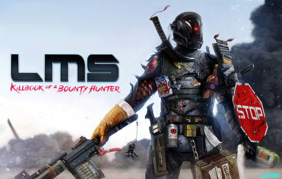 LMS: Killbook of a Bounty Hunter - 2 -