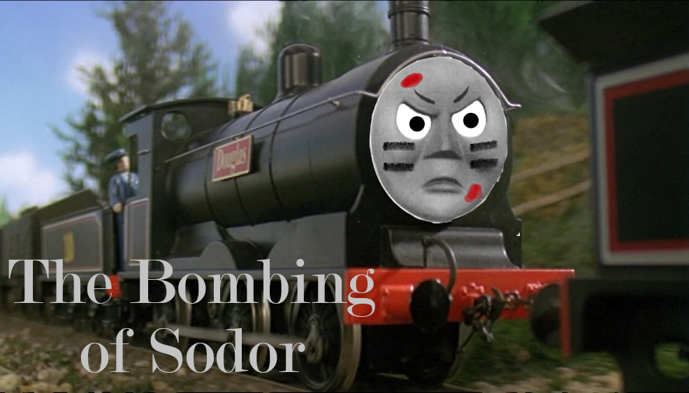 The Bombing of Sodor Poster by conwill71 on DeviantArt