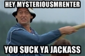 MysteriousMrEnter Ya Jackass