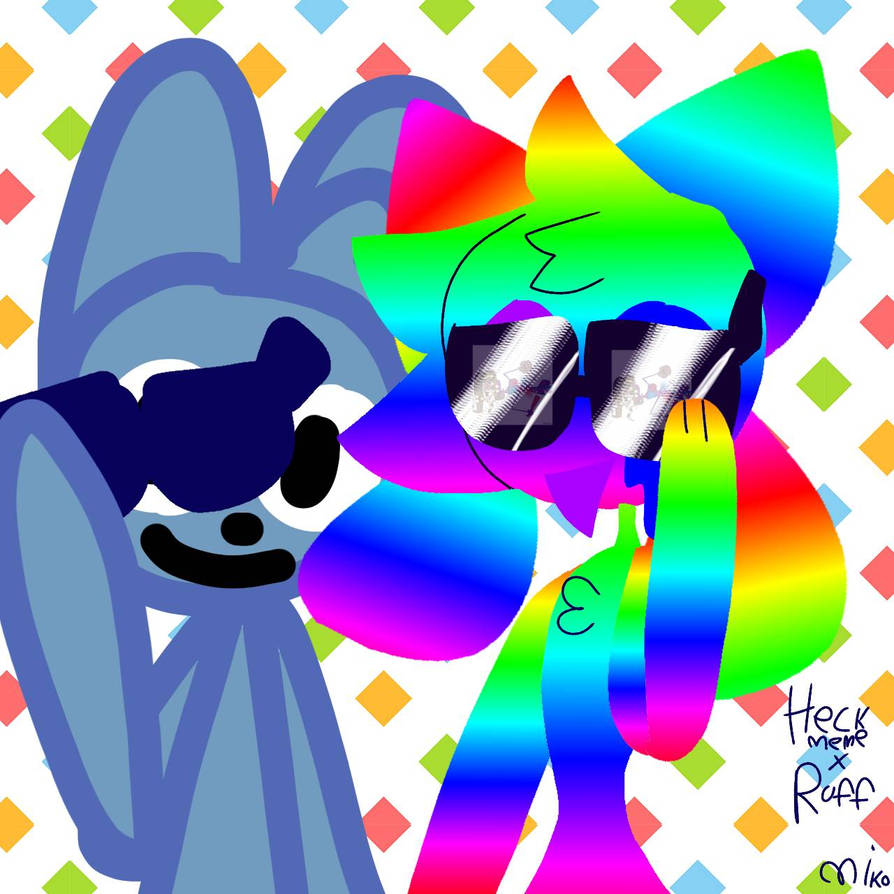East Side Ruff Ruff Meme Heck meme x Ruff by calijaz on DeviantArt