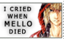 I Cried When Mello Died Stamp