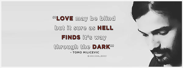 Tomo Milicevic Quote Fb Cover