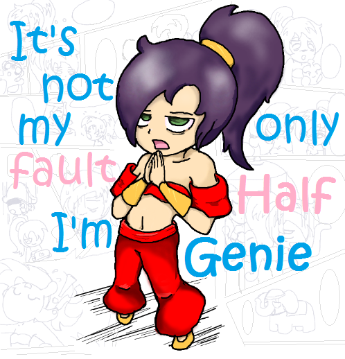 It's not my fault I'm only half genie