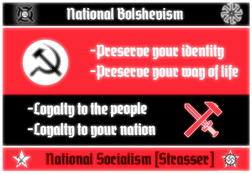 Strasserist National Bolshevik - Strasserist Prop. Poster by ColumbianSFR on DeviantArt