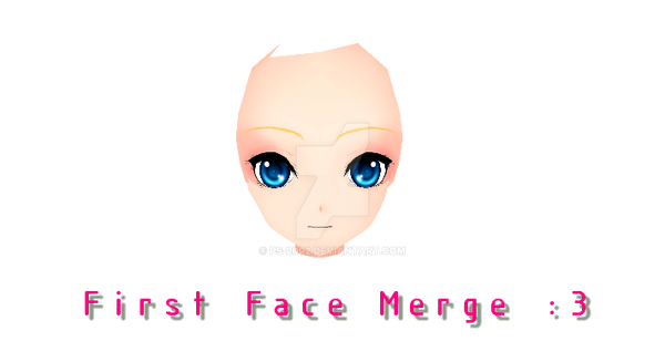 ~*.:MMD - Merge Face 1 (First) and HELP!!:.*~