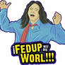The Room: I Fedup Wit Dis Worl!!!