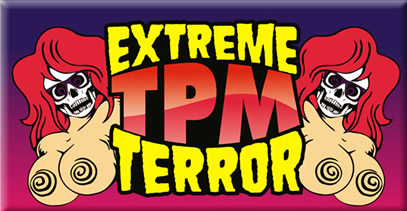 Extreme TPM Terror