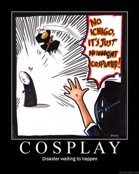 Cosplay Demotivator