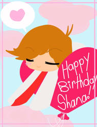 HAPPY BIRTHDAY SHANA