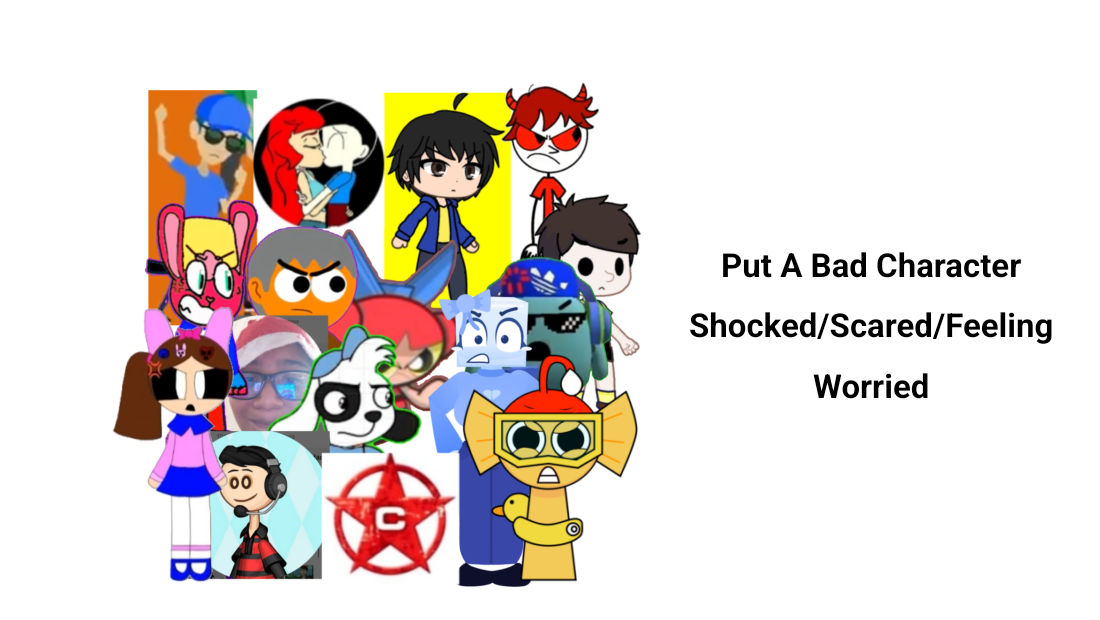 Deviantart Bad Characters Insert A Bad Character Sh/Sc/Feeling Worried by CBEPYTSecondAccount on ...