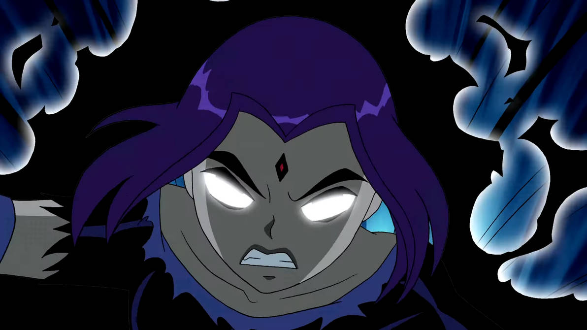 Teen Titans - Raven is ANGRY! by JCLabrador-2003 on DeviantArt