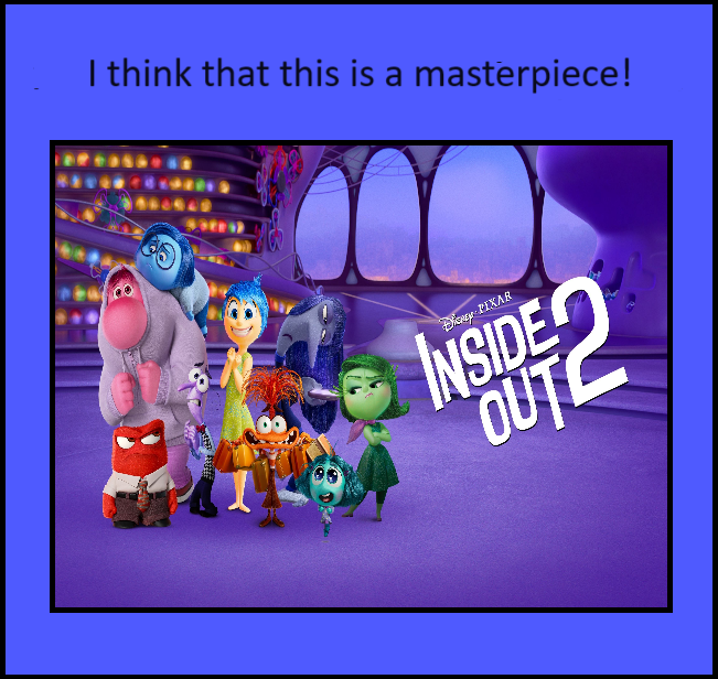 Inside Out Ii Deviantart I Think inside Out 2 is a Masterpiece by DudePivot47 on DeviantArt