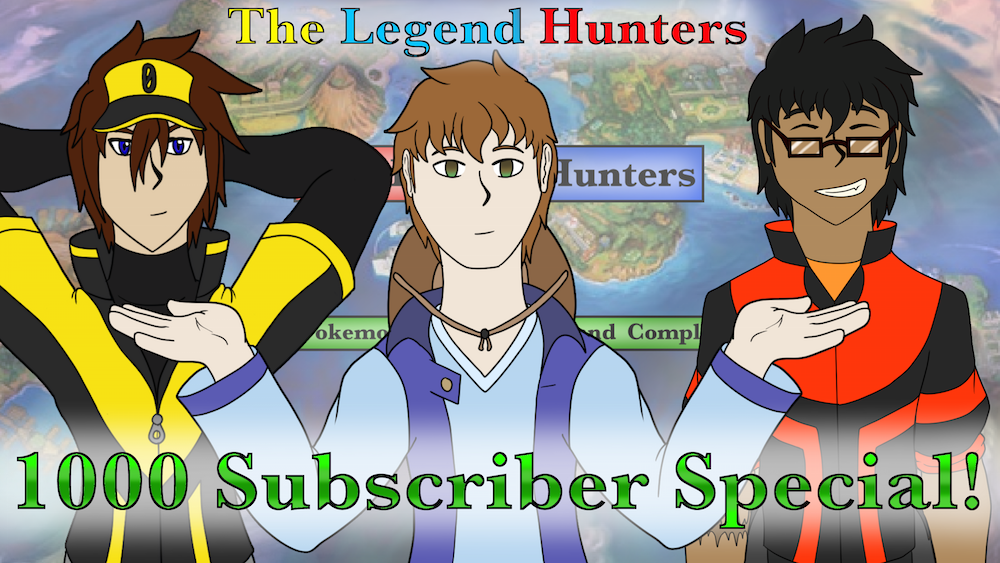 The Legend Hunters 1000 Subscriber Special!