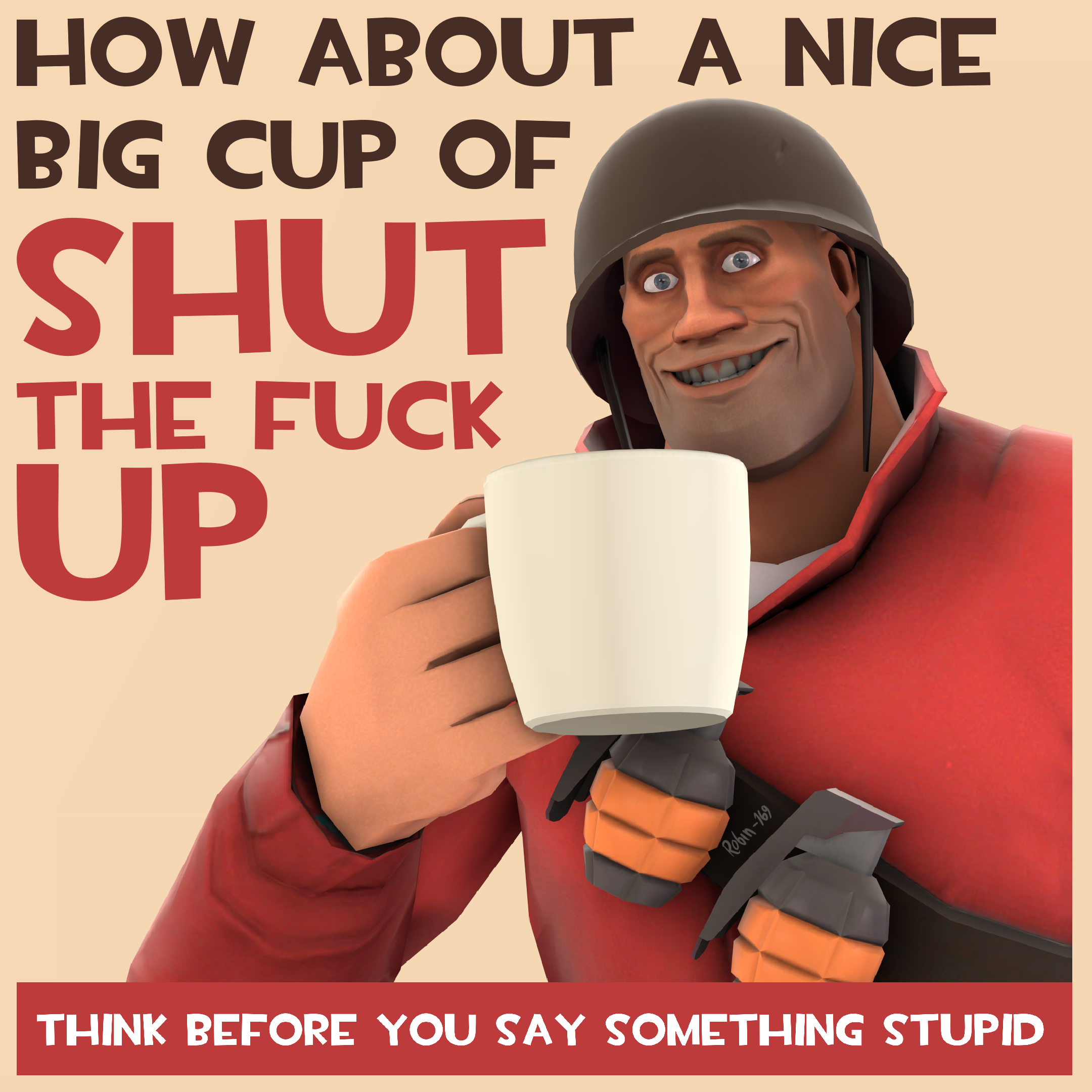 A Nice Big Cup of STFU (RED) by RobinOlsen2011 on DeviantArt