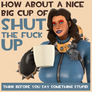 A Nice Big Cup of STFU (BLU Fempyro Version)