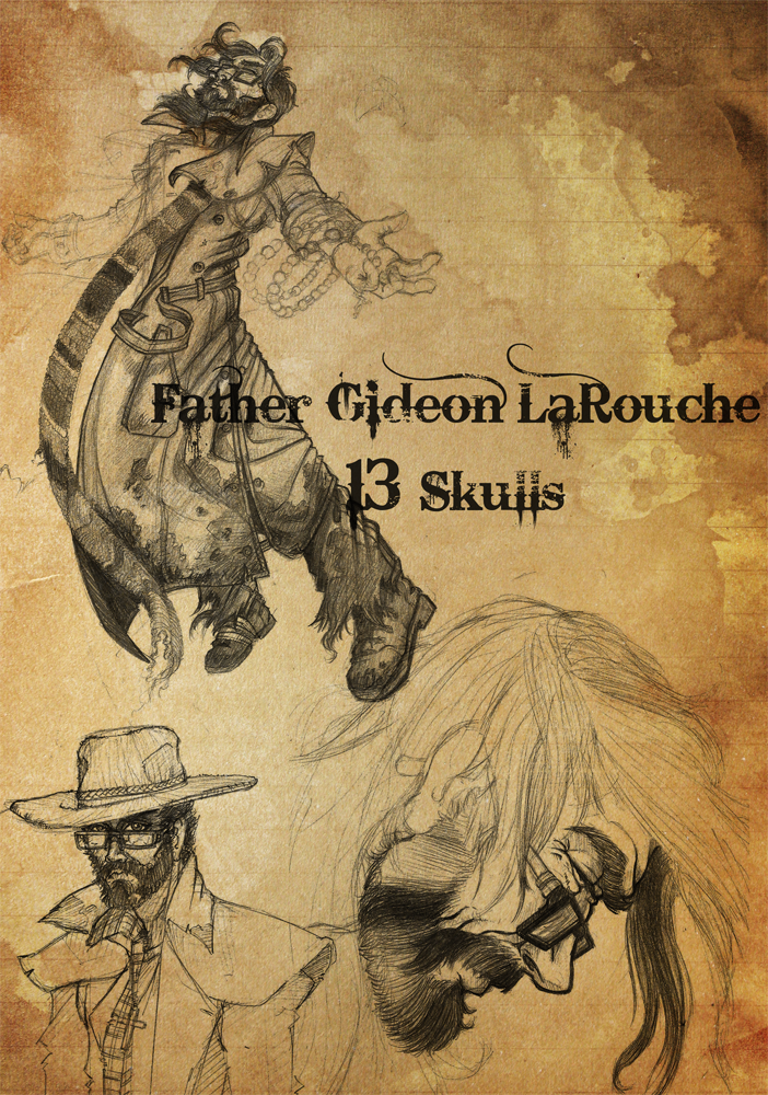13 Skulls: Gideon LaRouche
