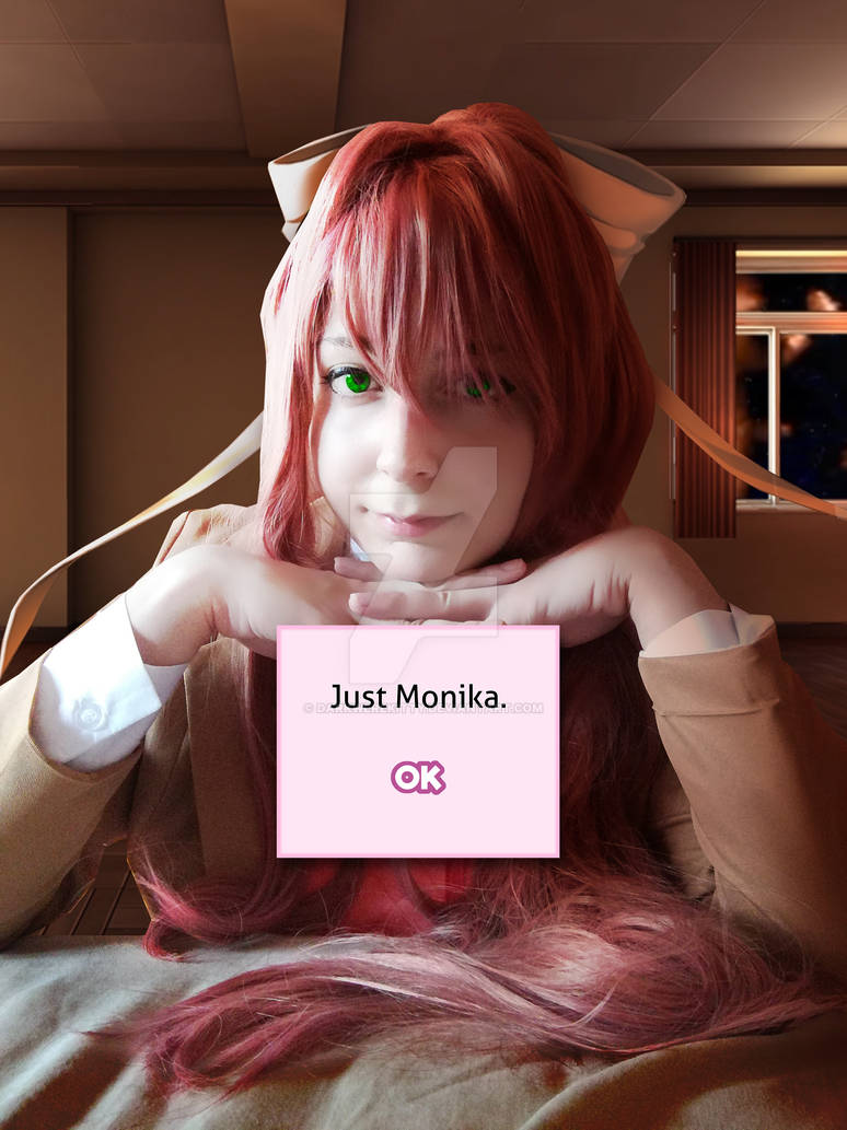 Just monika на русском. Джаст Моника косплей. Моника just Monika. ДДЛК лишь Моника. Just Monica надпись.