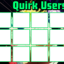 Quirk Users Template new version