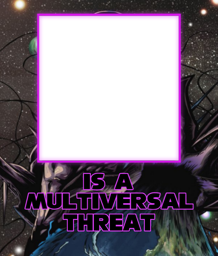 Multiversal Threat Template