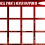 Events that never happen template