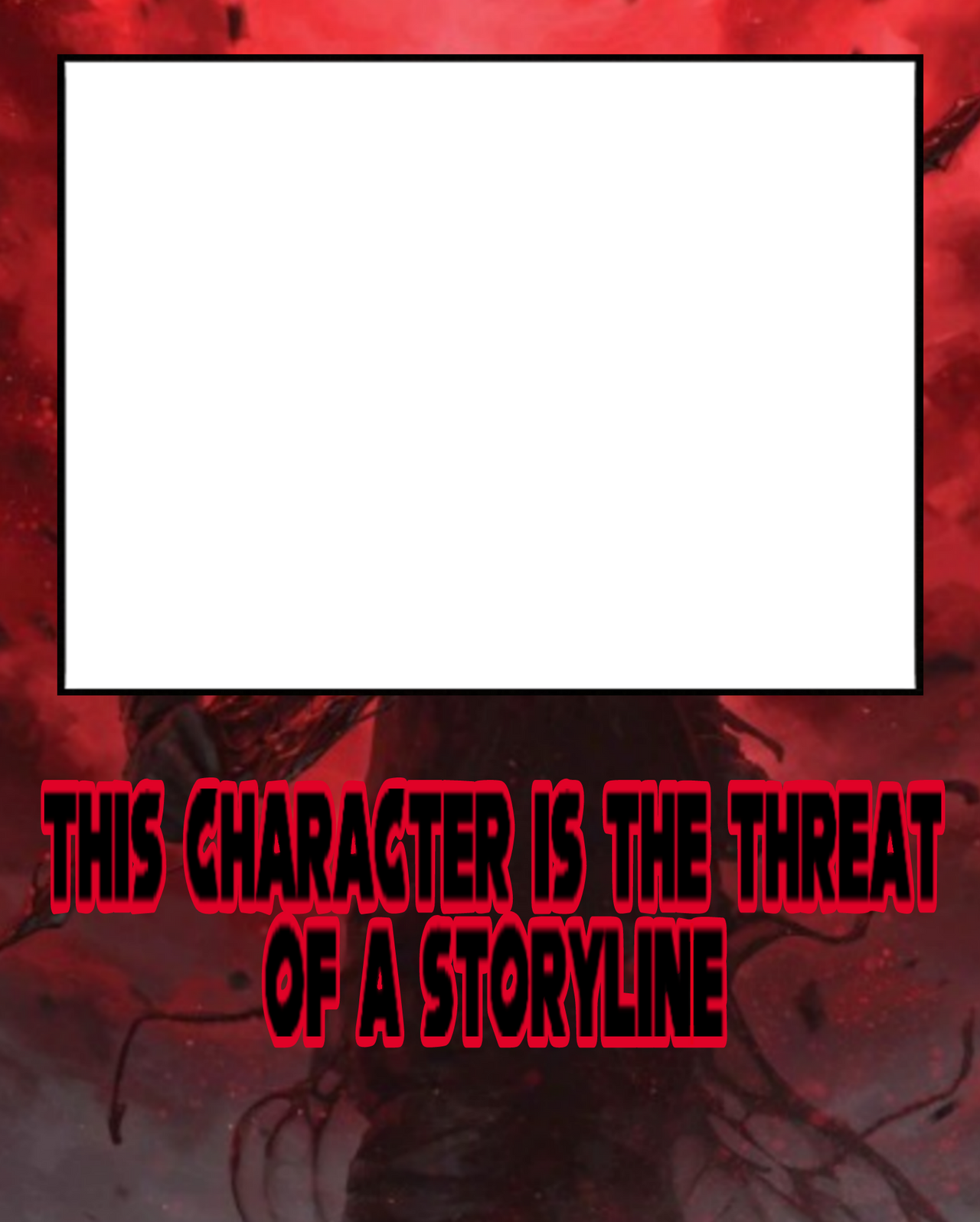 Threat of Storyline Template