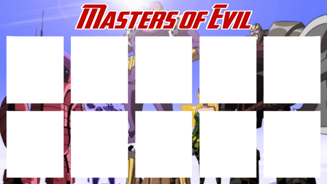Masters of Evil Template