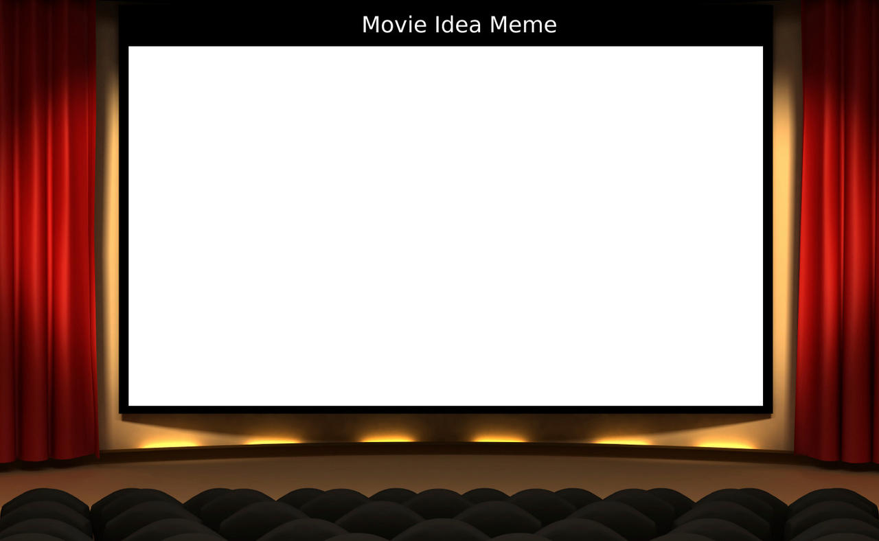 Movie Idea meme template by con1011 on DeviantArt Movie Idea meme template by con1011 on DeviantArt