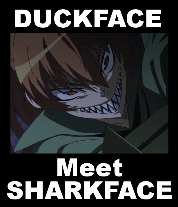 Dumb Anime Memes: Sharkface by Notag-of-Iuldar on DeviantArt