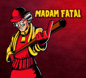 Madam Fatal