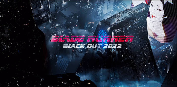 BLADERUNNER BLACKOUT 2022 WALLPAPER