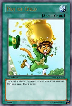 Pot of Gold (Pleasure Bon Bon) Yu-Gi-Oh! Card